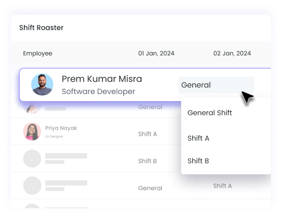 Inbuilt Shift Scheduling