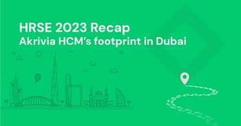 Akrivia HCM in HRSE Dubai 2023